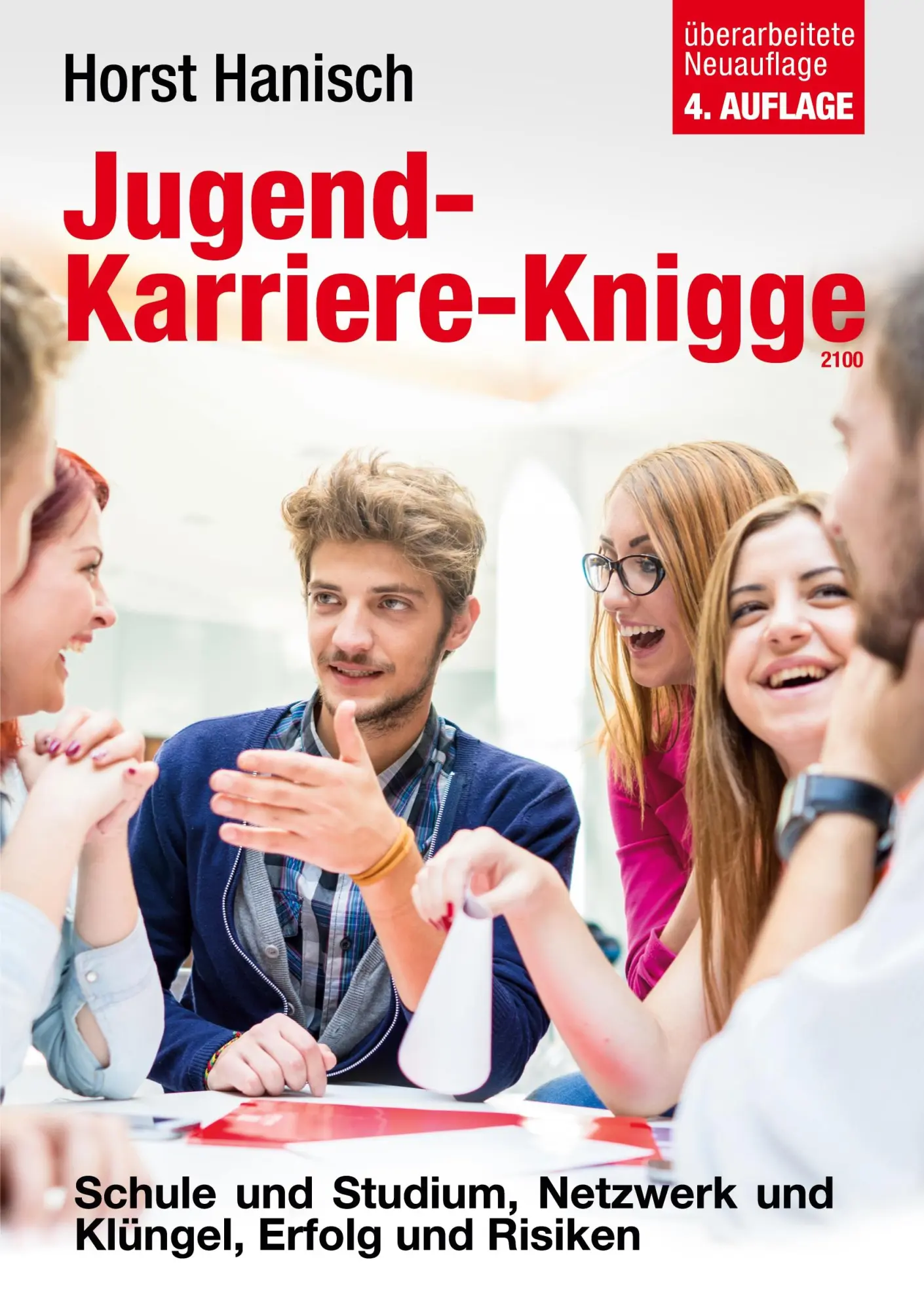 Cover: 9783744850643 | Jugend-Karriere-Knigge 2100 | Horst Hanisch | Taschenbuch | 216 S.