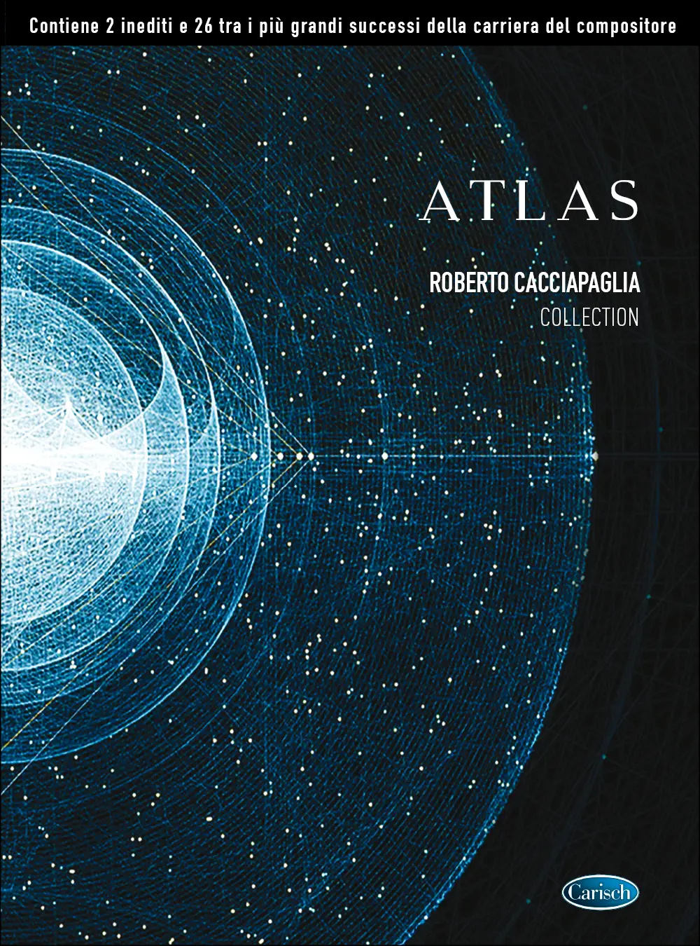 Cover: 9788850730643 | The Best of Atlas | Roberto Cacciapaglia | Songbuch (Klavier) | Buch