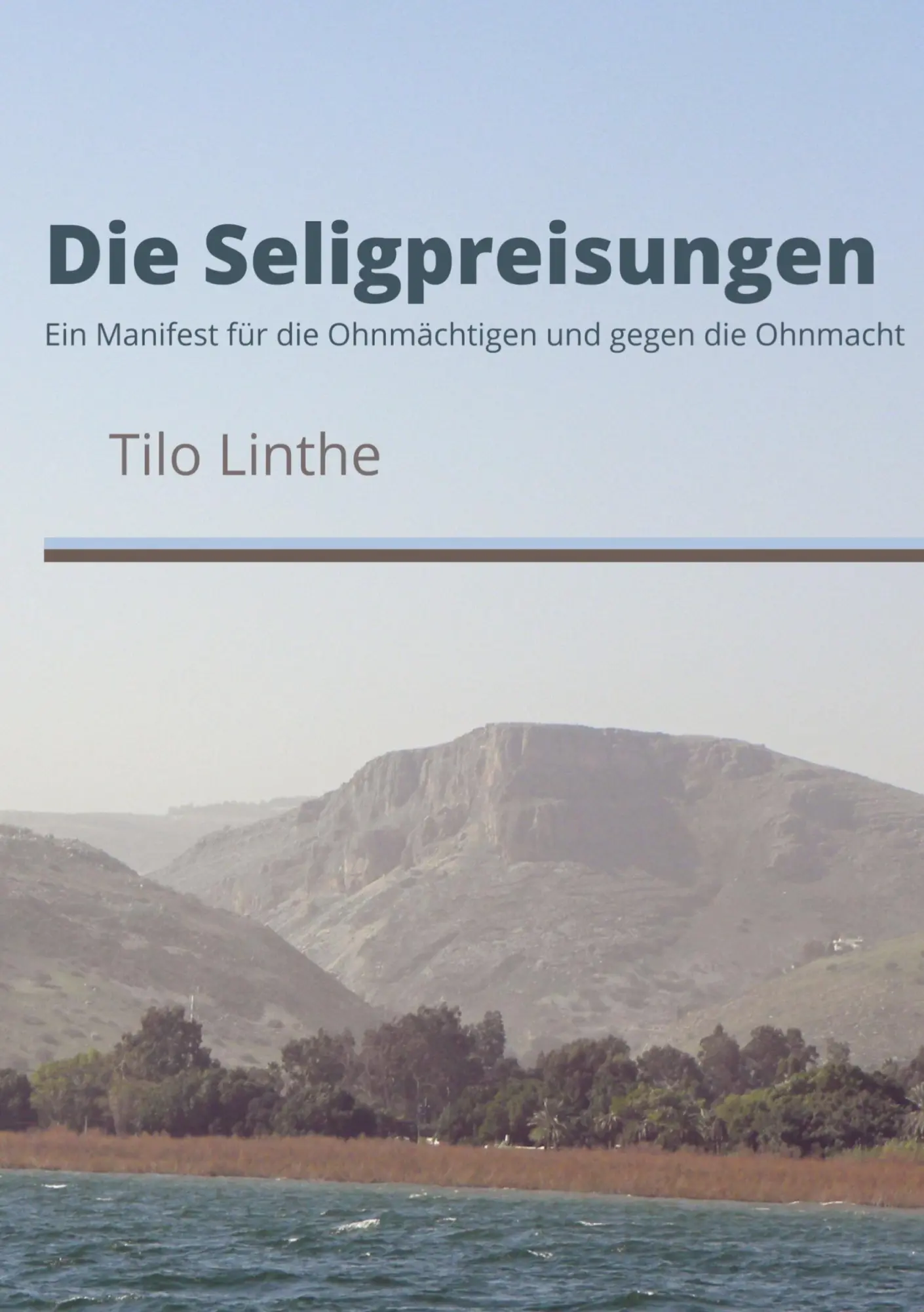 Cover: 9789403690643 | Die Seligpreisungen | Tilo Linthe | Taschenbuch | 60 S. | Deutsch