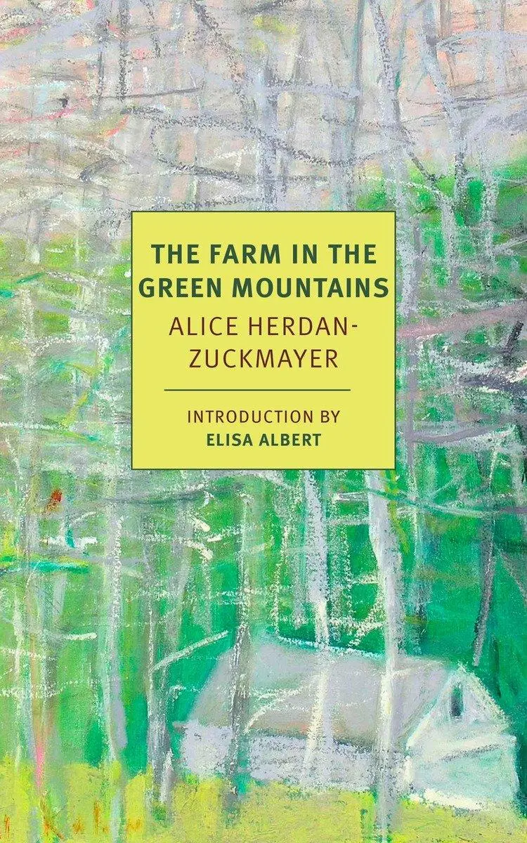 Cover: 9781681370743 | The Farm in the Green Mountains | Alice Herdan-Zuckmayer | Taschenbuch
