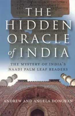 Cover: 9781846940743 | The Hidden Oracle of India | The Mystery of India's Naadi Palm Readers