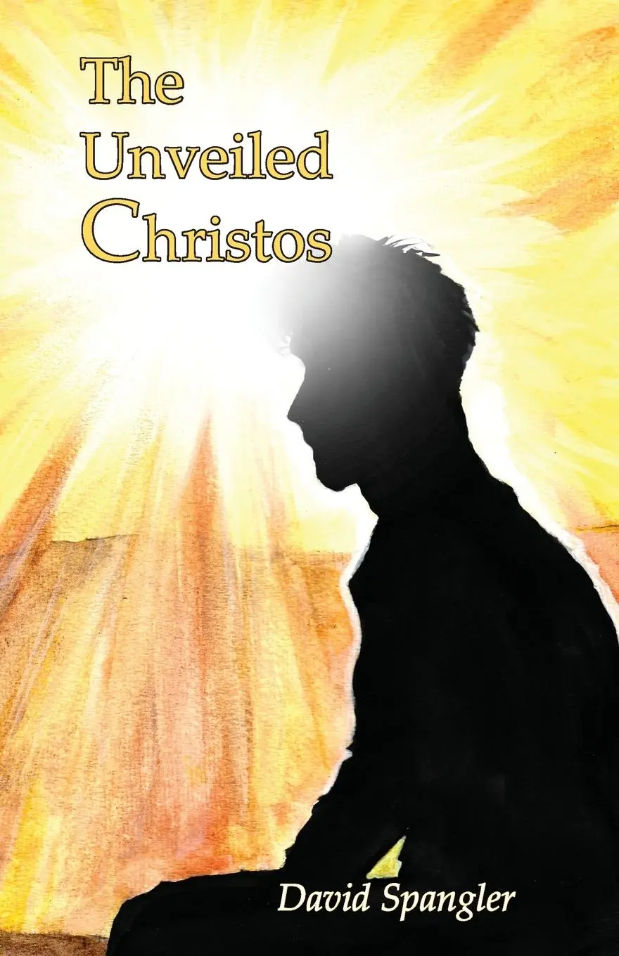 Cover: 9781939790743 | The Unveiled Christos | David Spangler | Taschenbuch | Englisch | 2025