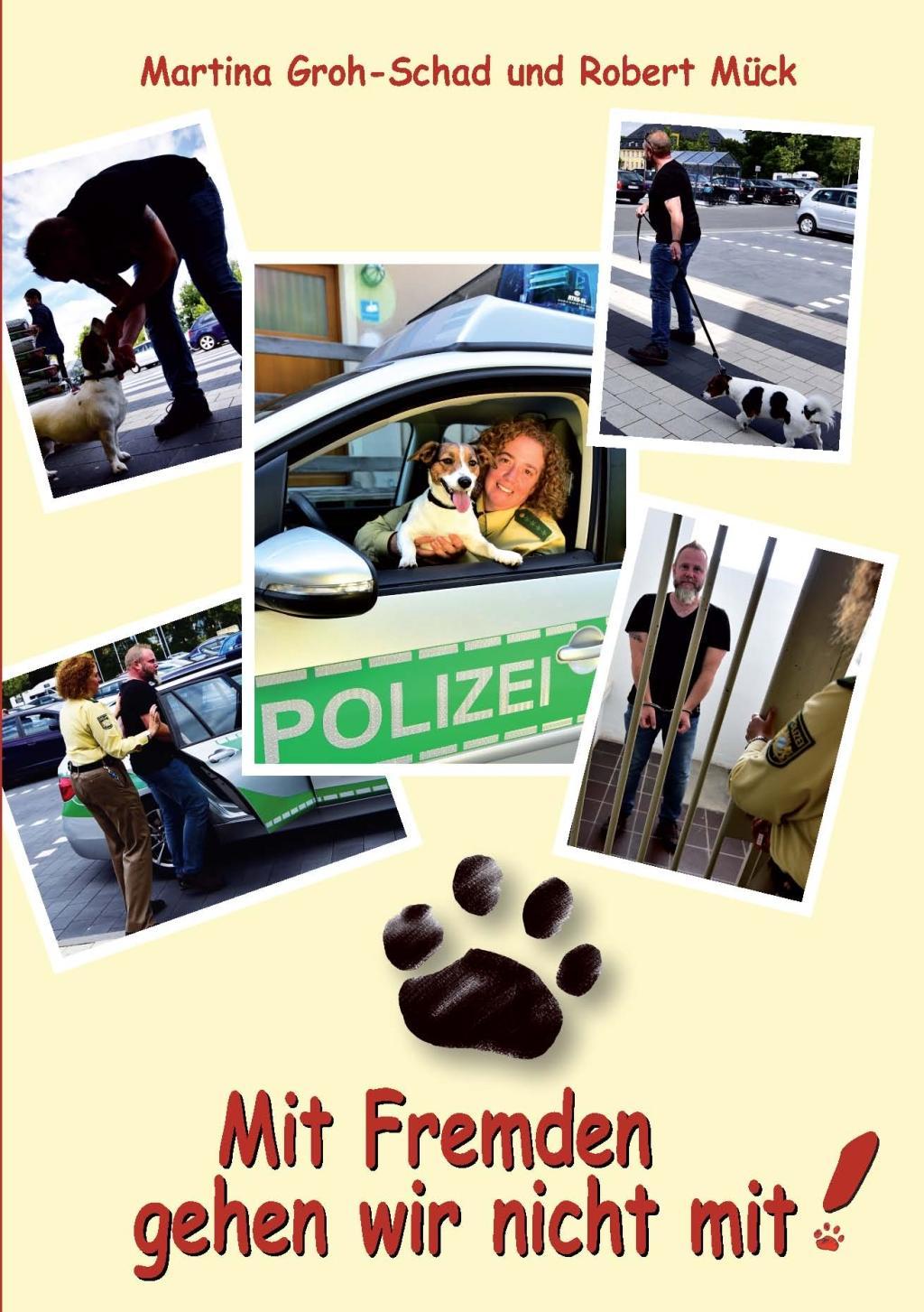 Cover: 9783944370743 | Mit Fremden gehen wir nicht mit! | Martine Groh-Schad | Buch | 72 S.