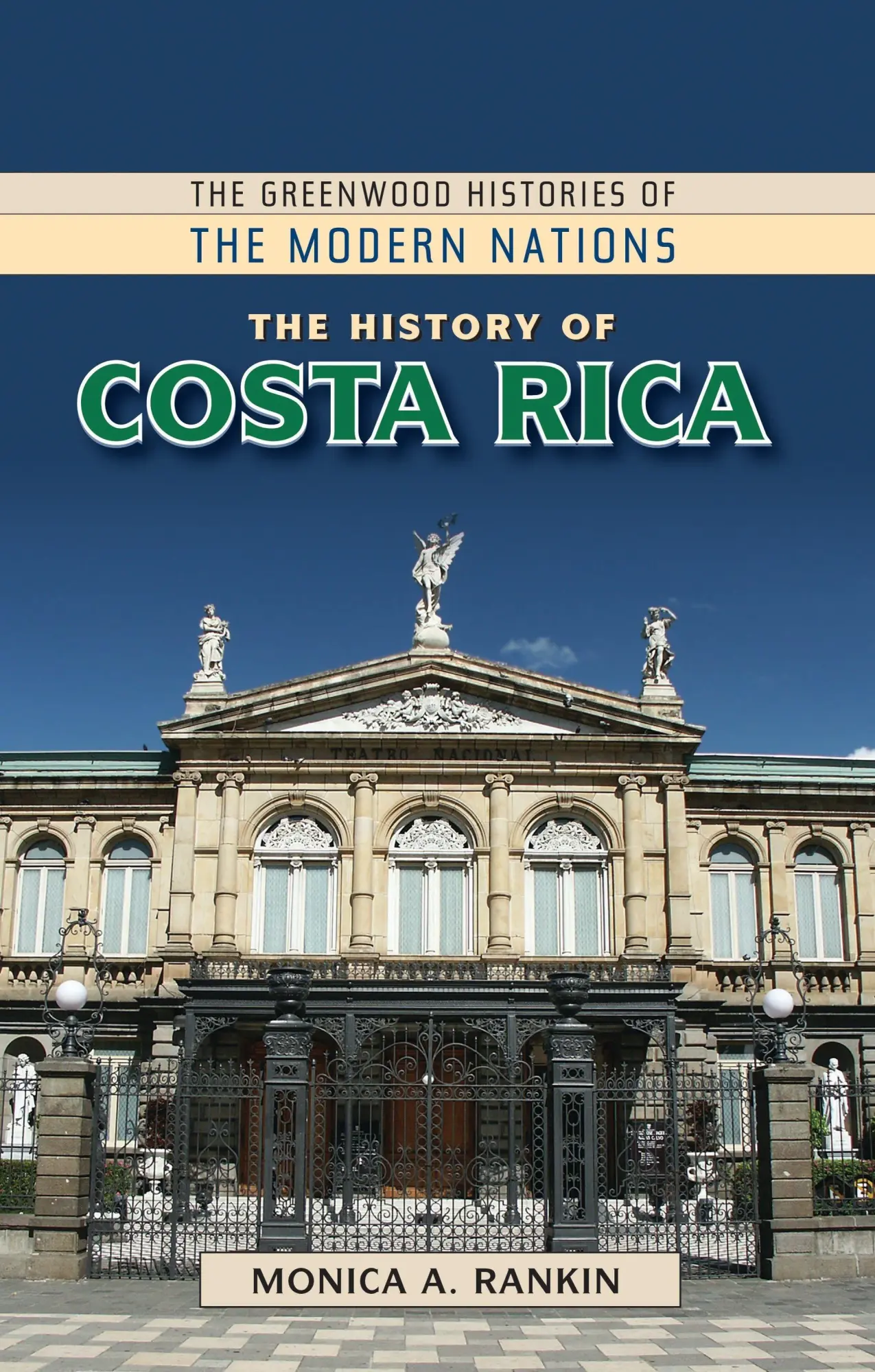 Cover: 9798765120743 | The History of Costa Rica | Monica A. Rankin | Taschenbuch | Englisch