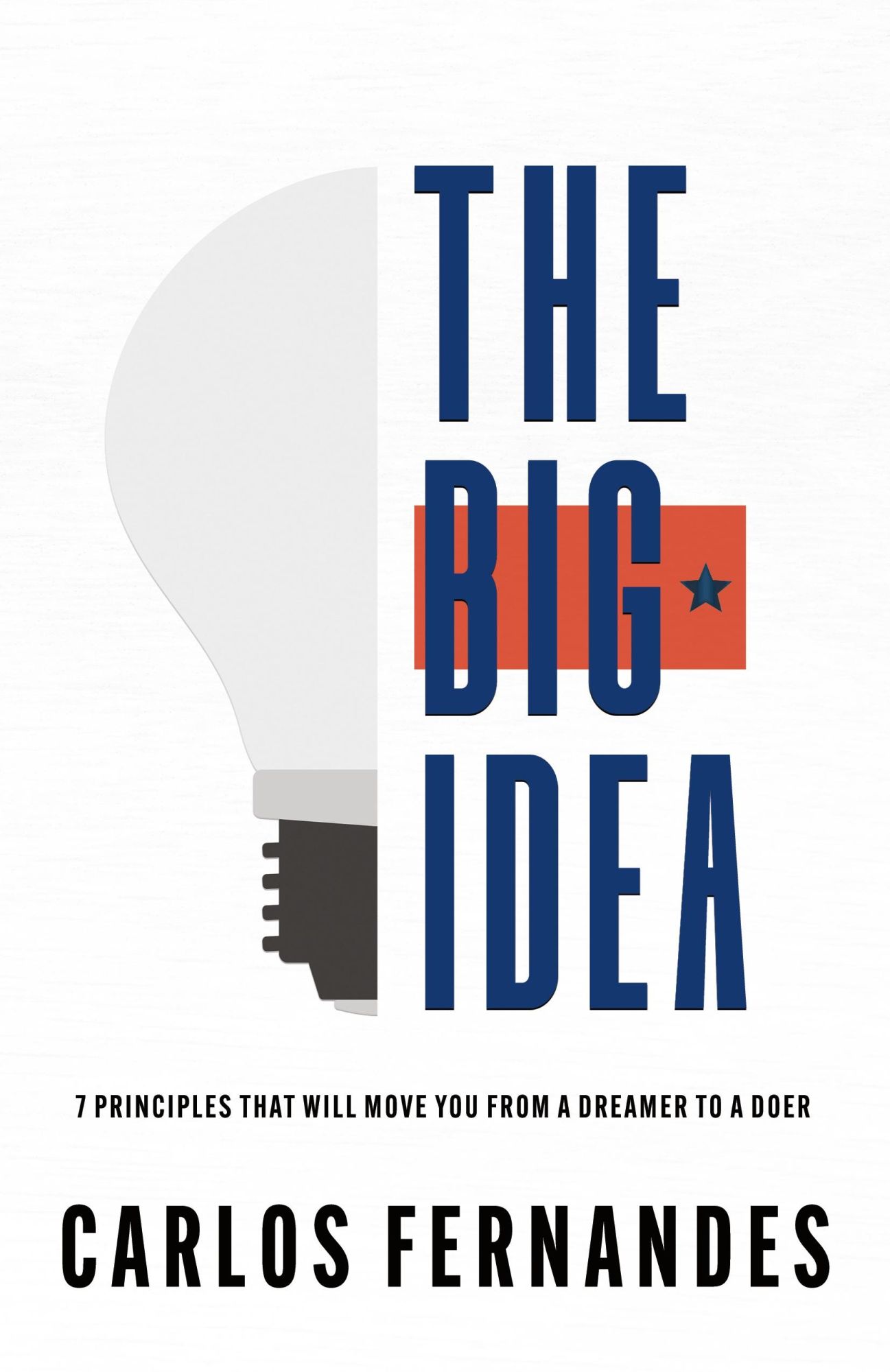 Cover: 9798988800743 | The Big Idea | Carlos Fernandes | Taschenbuch | Englisch | 2024