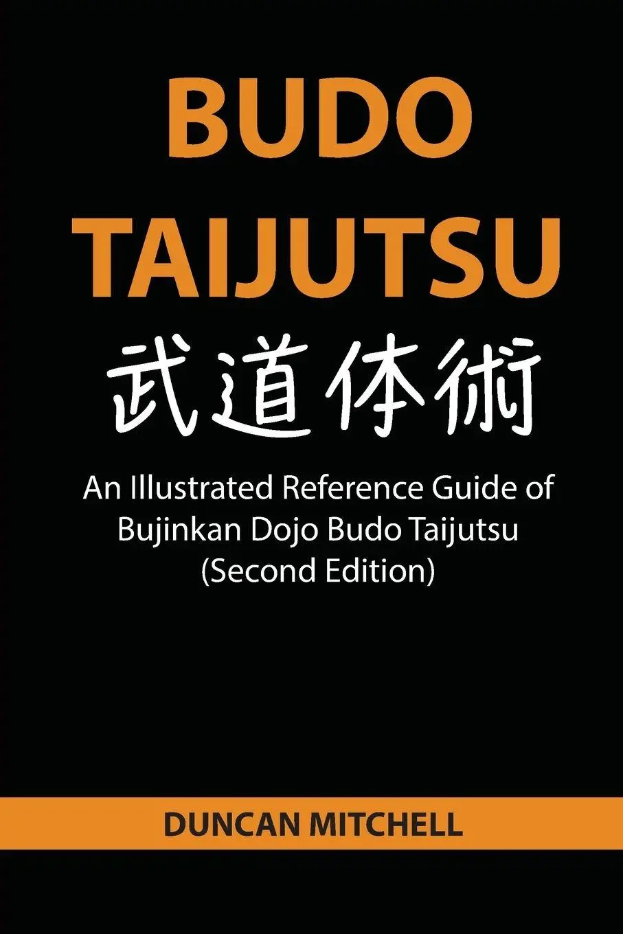 Cover: 9780648960843 | Budo Taijutsu | Duncan Mitchell | Taschenbuch | Englisch | 2025