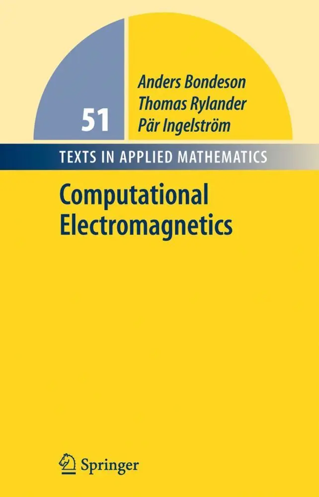 Cover: 9781441920843 | Computational Electromagnetics | Anders Bondeson (u. a.) | Taschenbuch