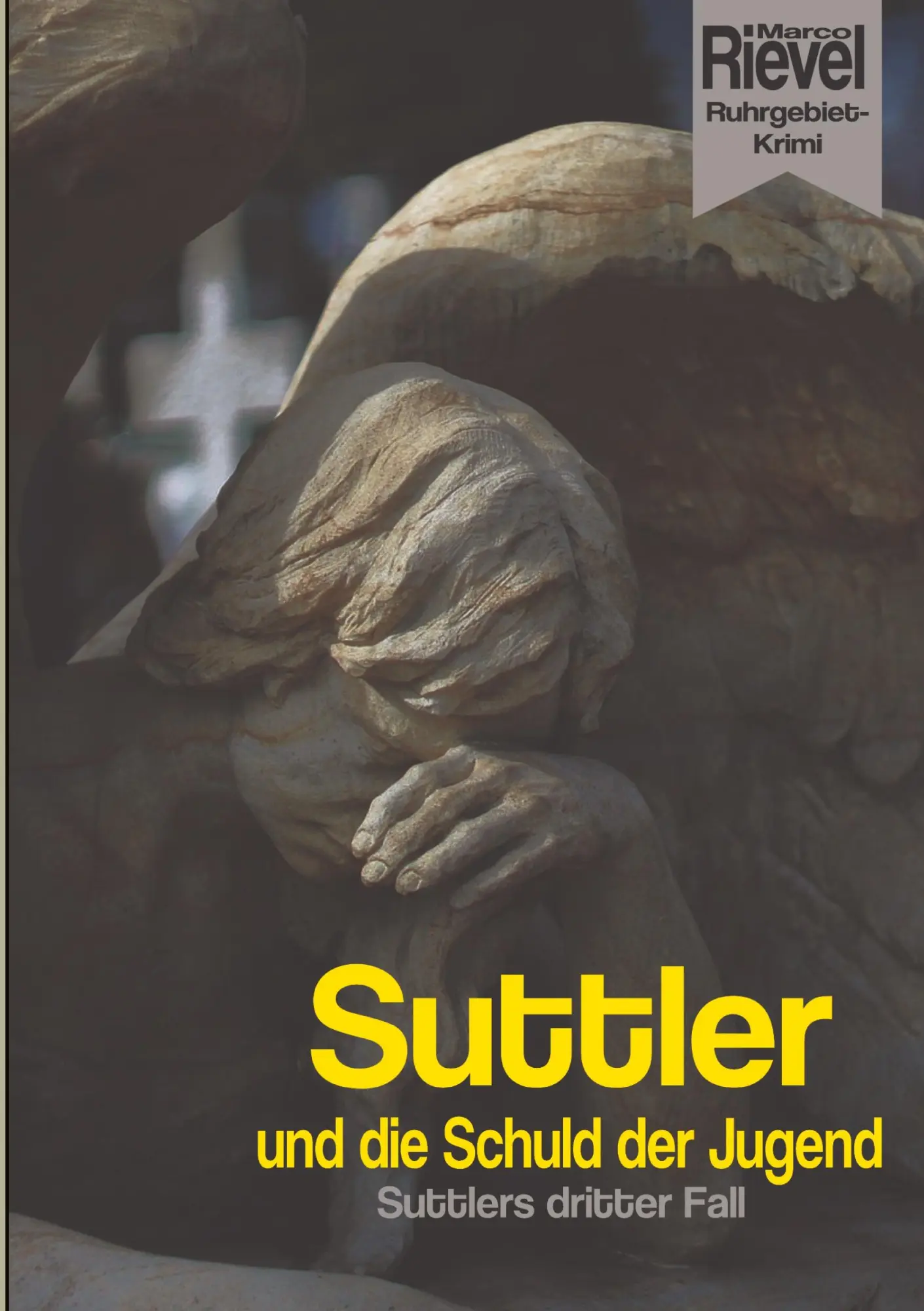 Cover: 9783384540843 | Suttler und die Schuld der Jugend | Suttlers dritter Fall | Rievel