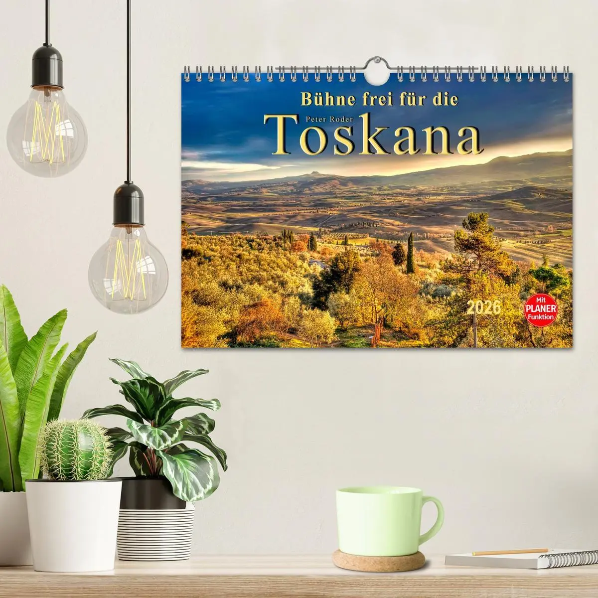 Bild: 9783457970843 | Bühne frei für die Toskana (Wandkalender 2026 DIN A4 quer),...