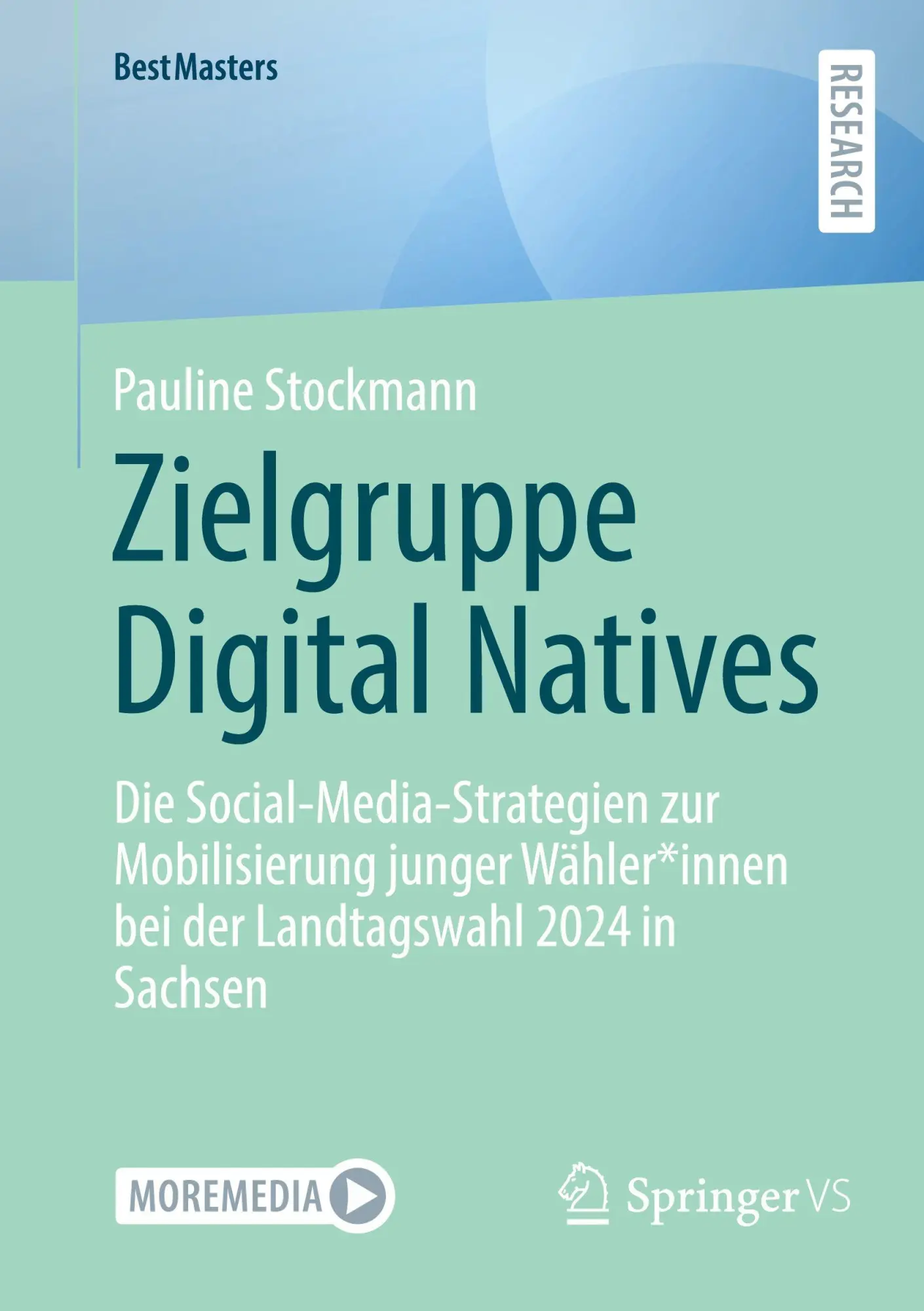 Cover: 9783658490843 | Zielgruppe Digital Natives | Pauline Stockmann | Taschenbuch | x