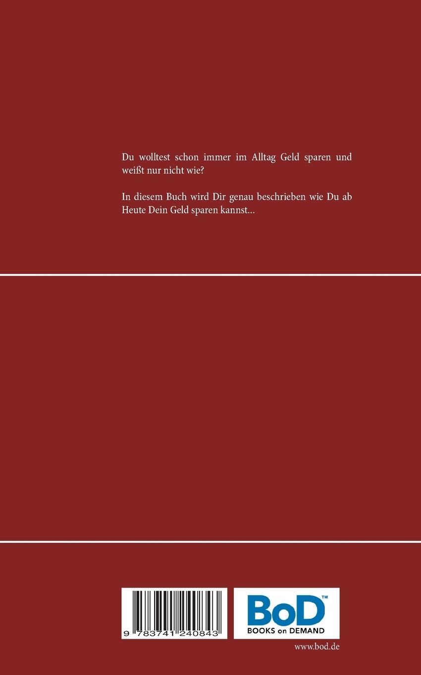 Rückseite: 9783741240843 | Ein Leben mit Coupons | Jeder kann sparen | Bettina Bormann | Buch