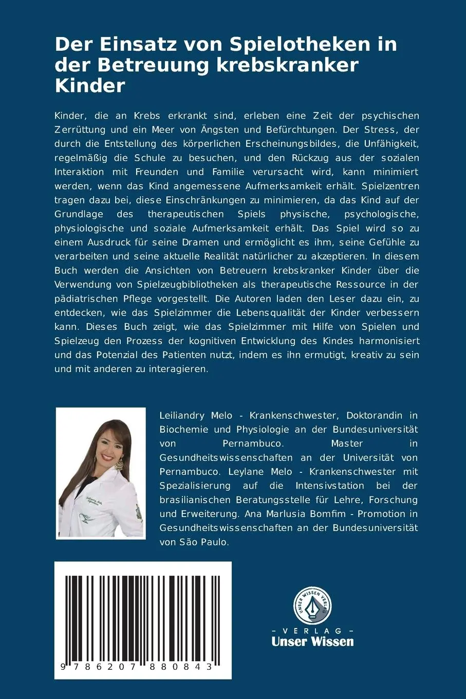 Rückseite: 9786207880843 | Der Einsatz von Spielotheken in der Betreuung krebskranker Kinder