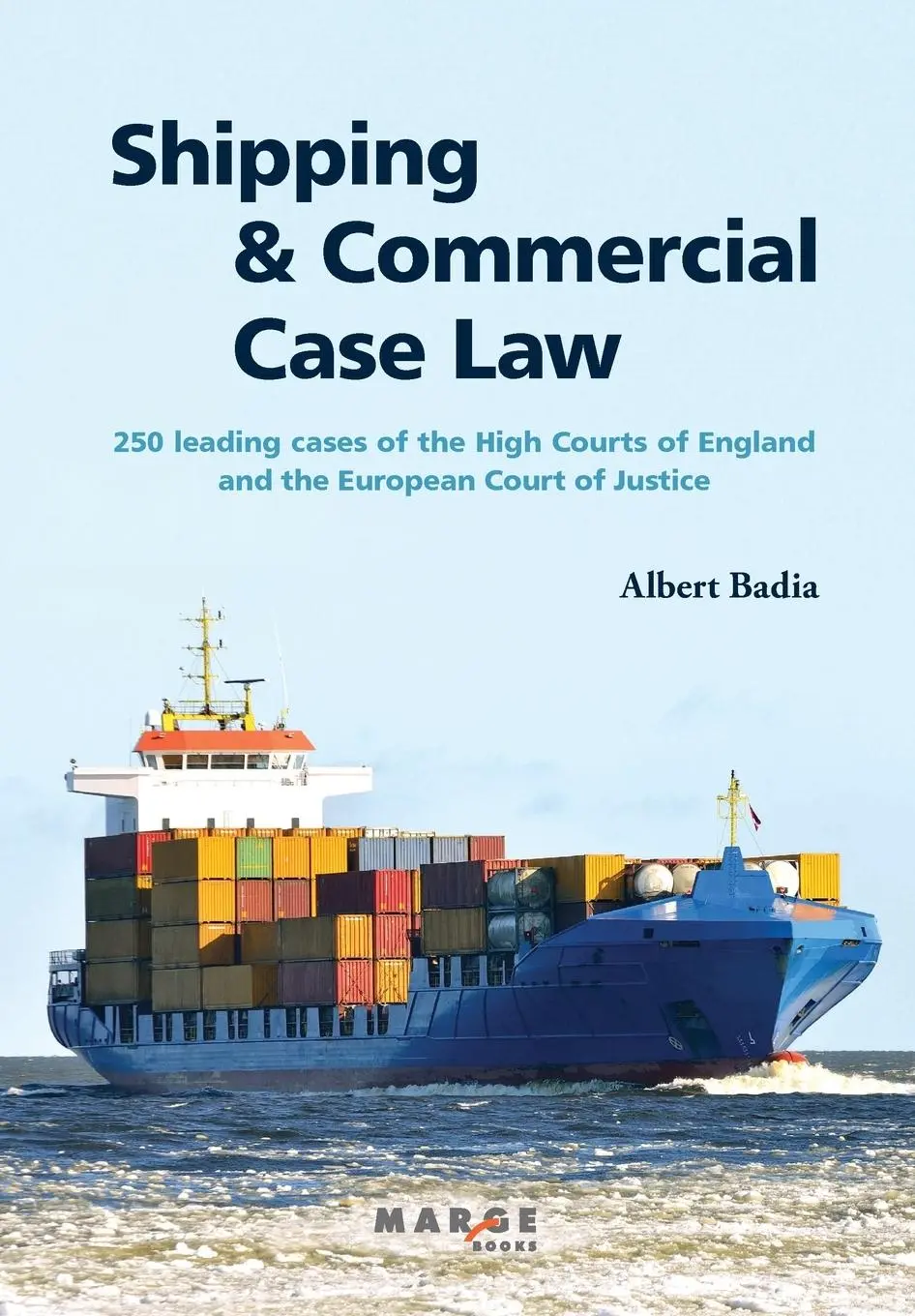 Cover: 9788415340843 | Shipping and Commercial Case Law | Albert Badia | Taschenbuch | 2021
