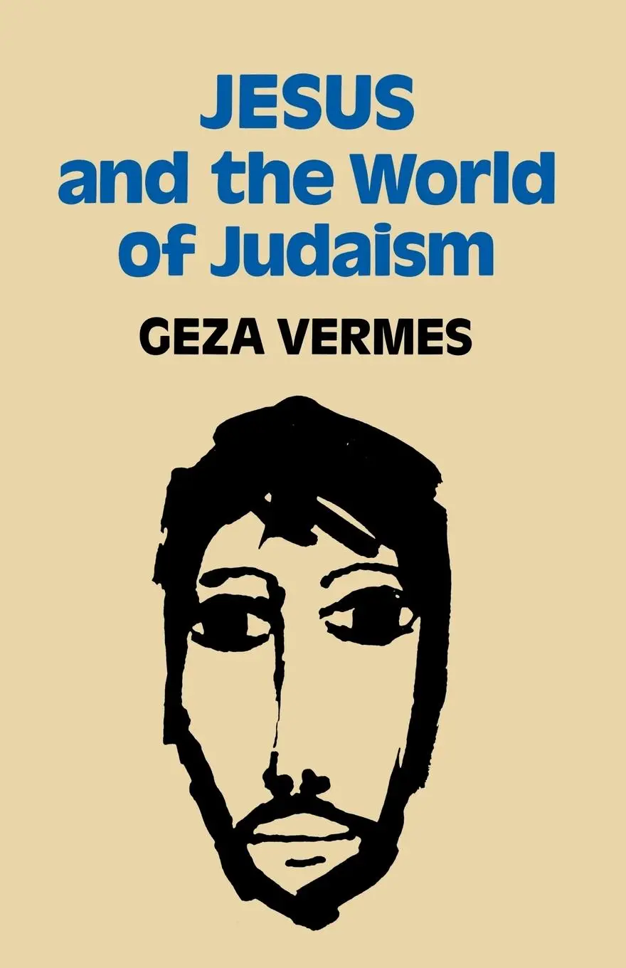 Cover: 9780334020943 | Jesus and the World of Judaism | Geza Vermes | Taschenbuch | Englisch