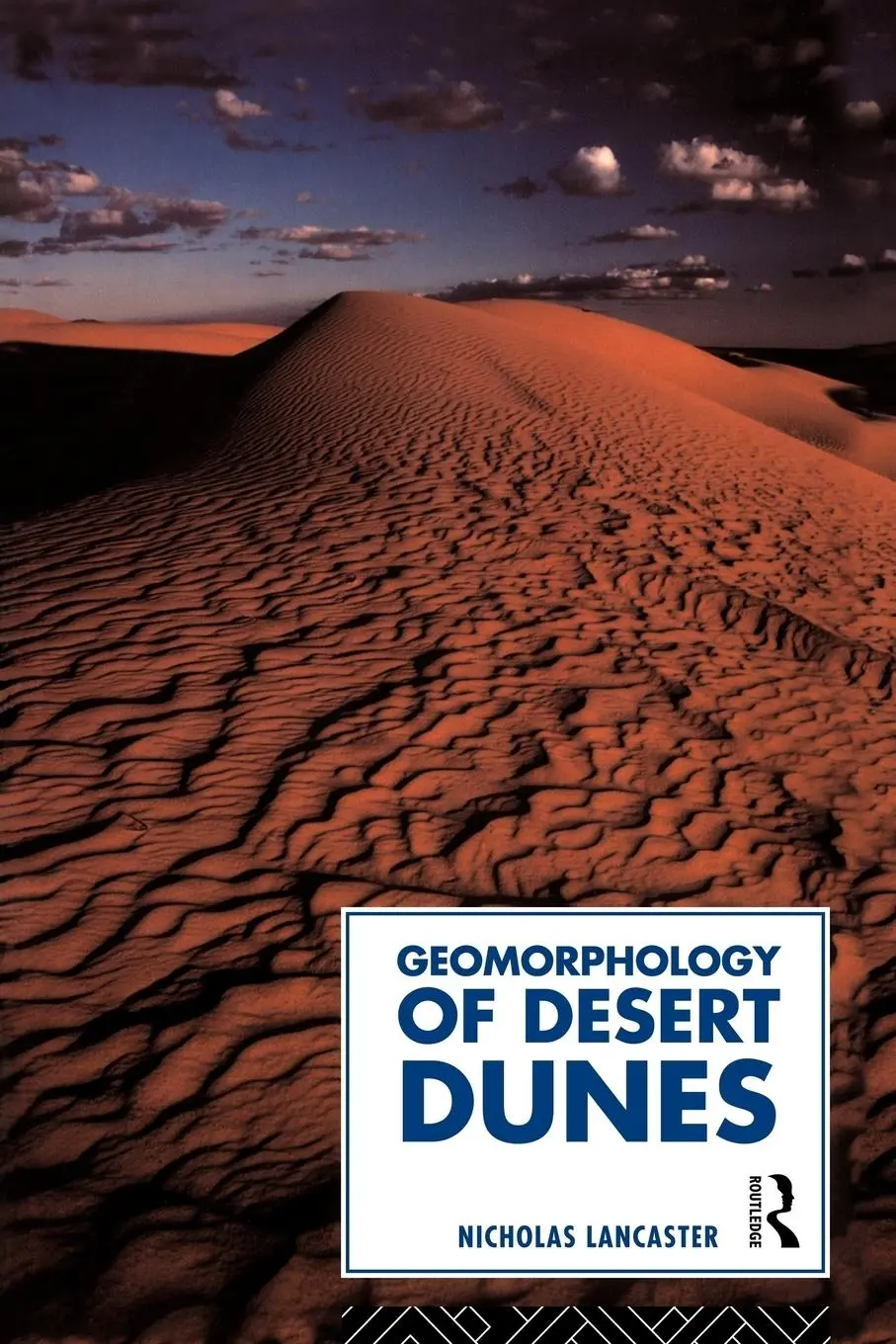 Cover: 9780415060943 | Geomorphology of Desert Dunes | Nicholas Lancaster | Taschenbuch