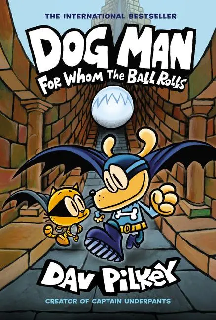 Cover: 9781338290943 | Dog Man: For Whom the Ball Rolls: A Graphic Novel (Dog Man #7):...