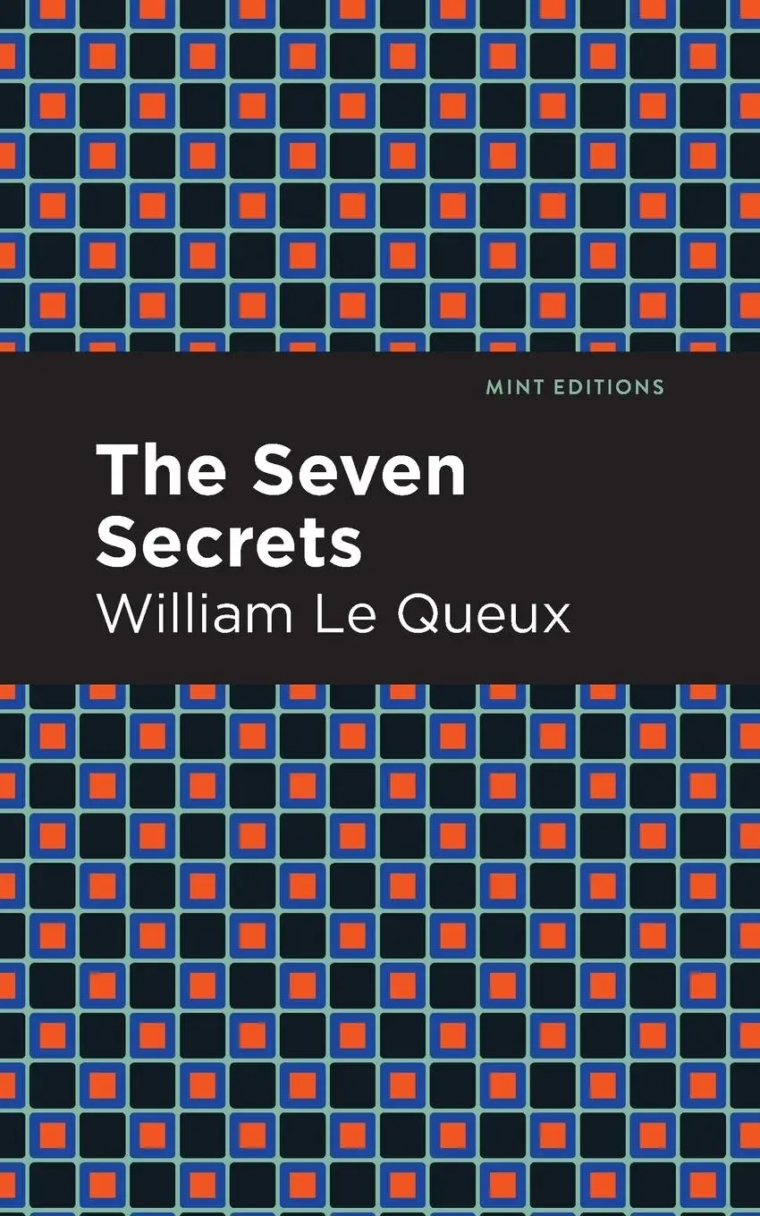 Cover: 9781513280943 | The Seven Secrets | William Le Queux | Taschenbuch | Englisch | 2021