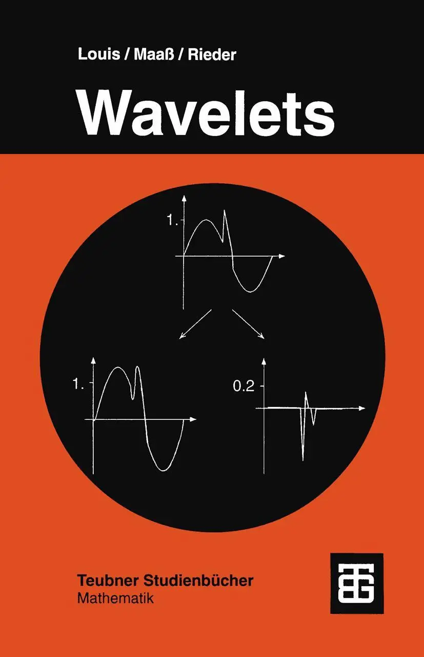Cover: 9783519020943 | Wavelets | Theorie und Anwendungen | Louis (u. a.) | Taschenbuch Cover: 9783519020943 | Wavelets | Theorie und Anwendungen | Louis (u. a.) | Taschenbuch