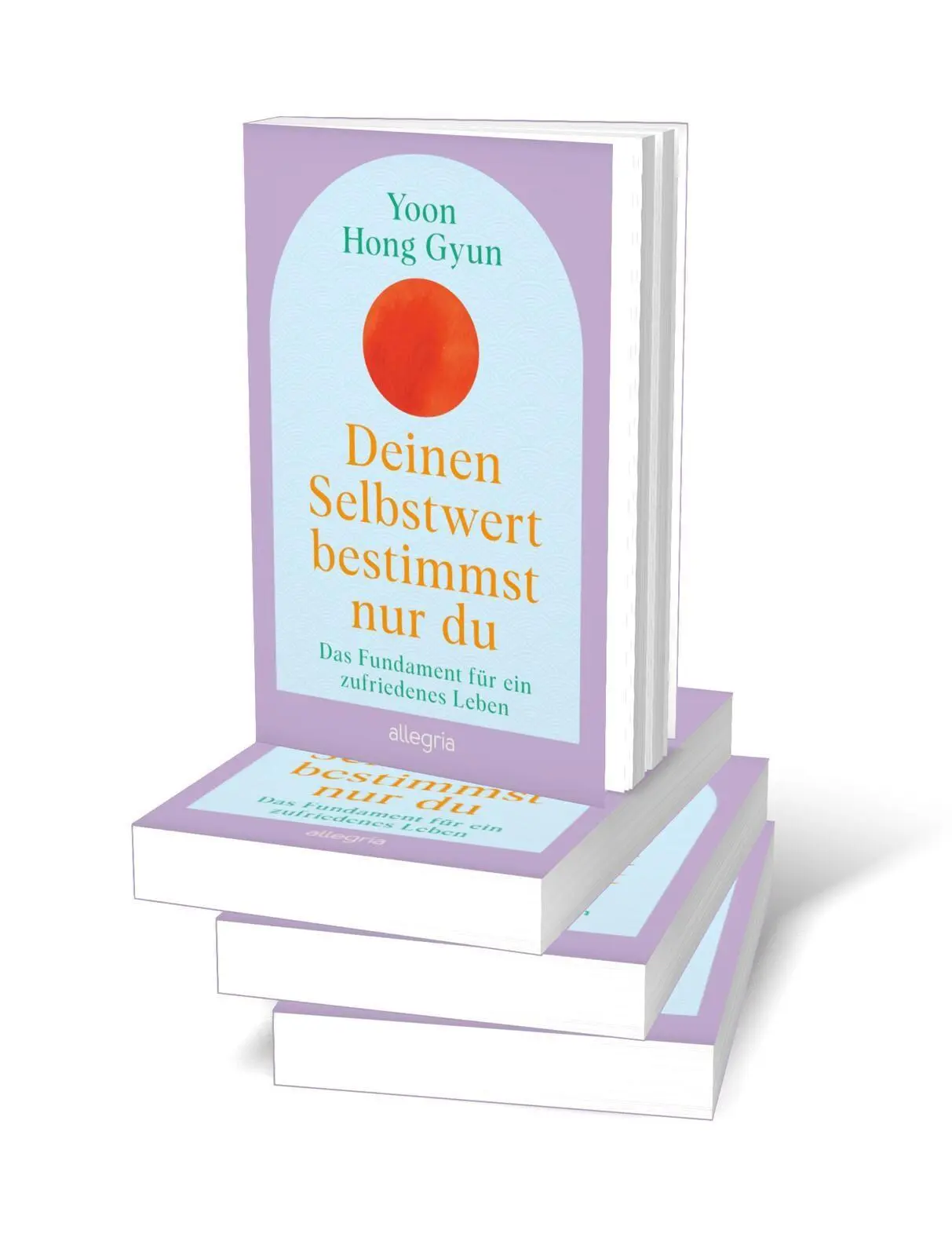Bild: 9783793400943 | Deinen Selbstwert bestimmst nur du | Yoon Hong Gyun | Taschenbuch