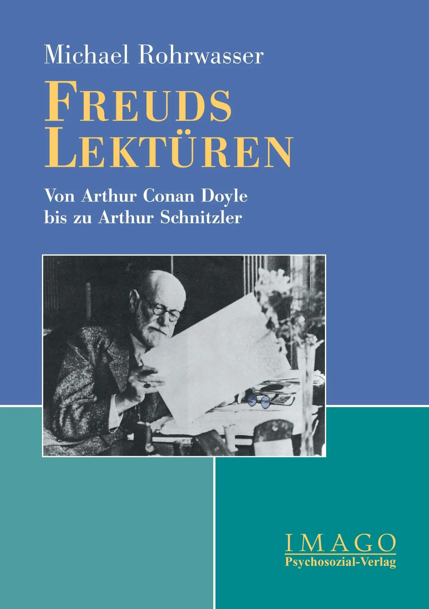 Cover: 9783898060943 | Freuds Lektüren | Michael Rohrwasser | Taschenbuch | 405 S. | Deutsch