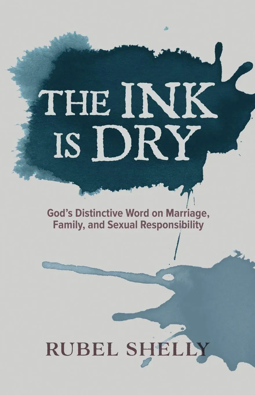 Cover: 9780899001043 | The Ink is Dry | Rubel Shelly | Taschenbuch | Englisch | 2025