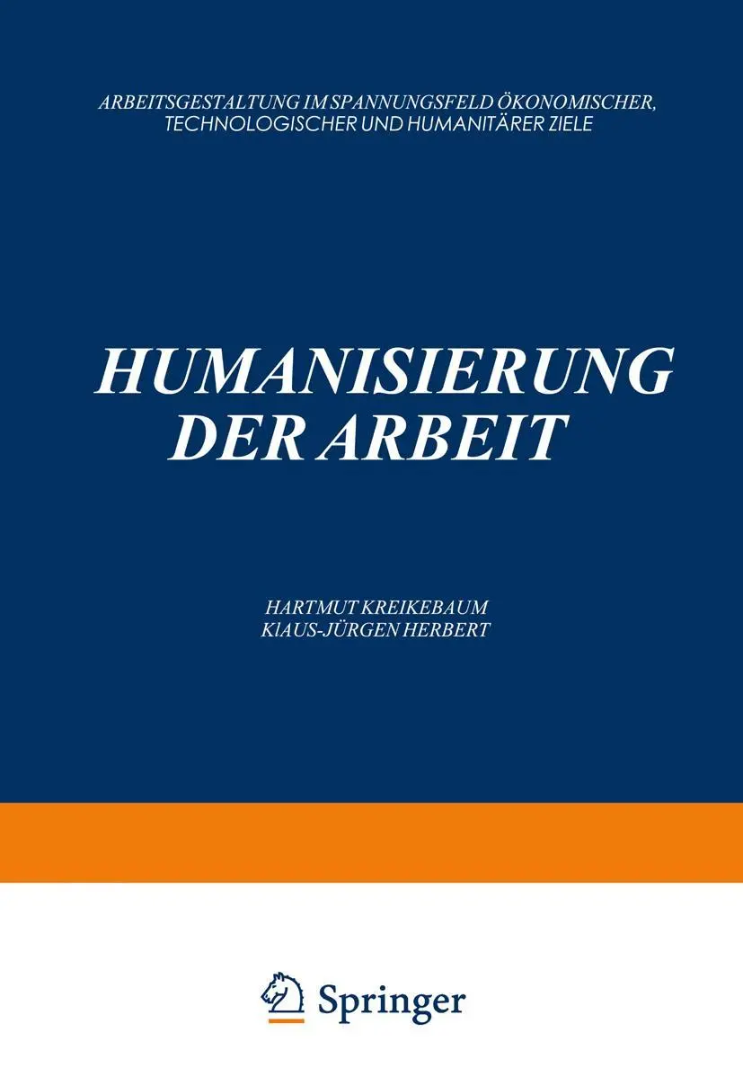 Cover: 9783409191043 | Humanisierung der Arbeit | Hartmut Kreikebaum (u. a.) | Taschenbuch