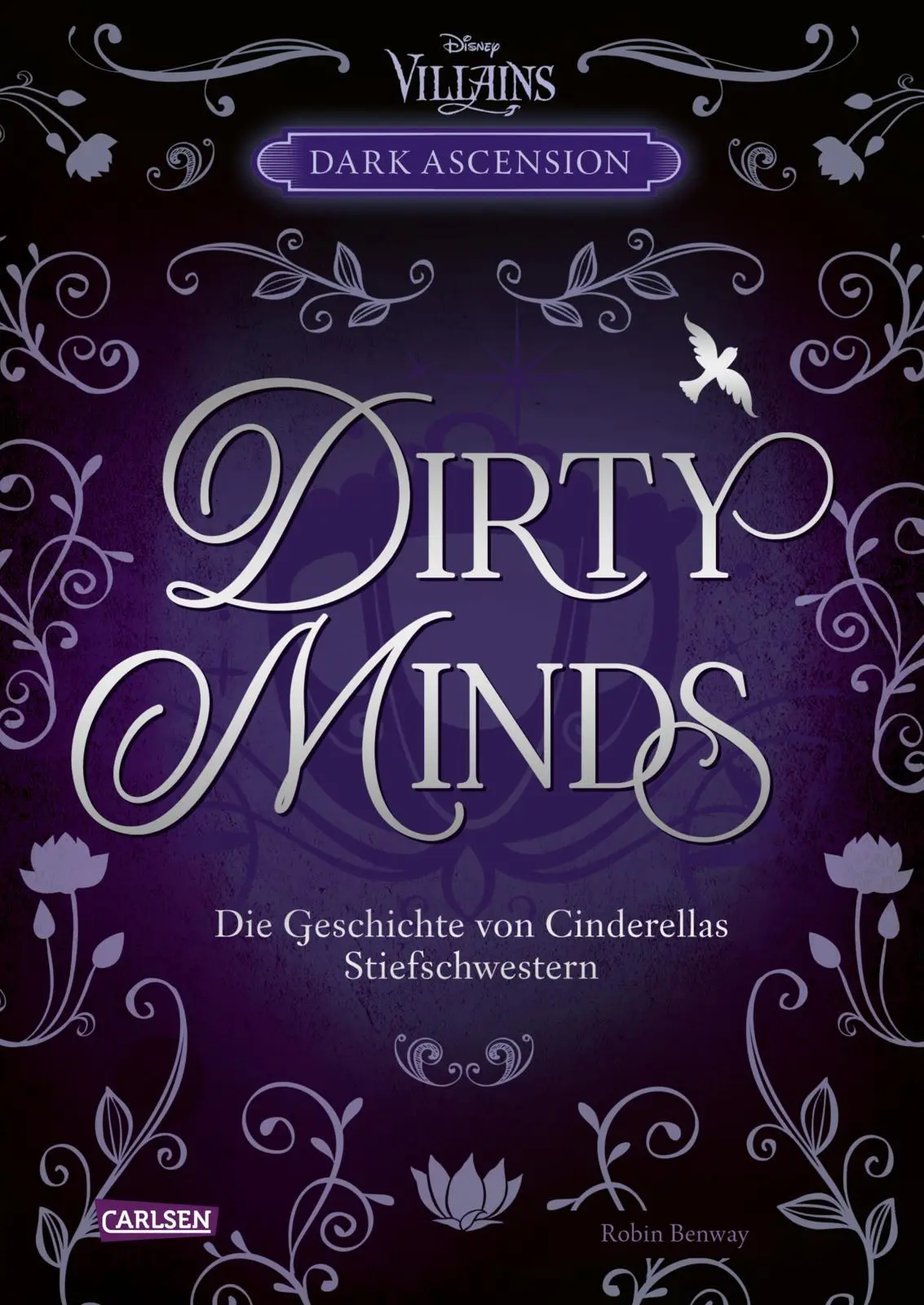 Cover: 9783551281043 | Disney Villains - Dark Ascension 1: DIRTY MINDS - Die Geschichte...