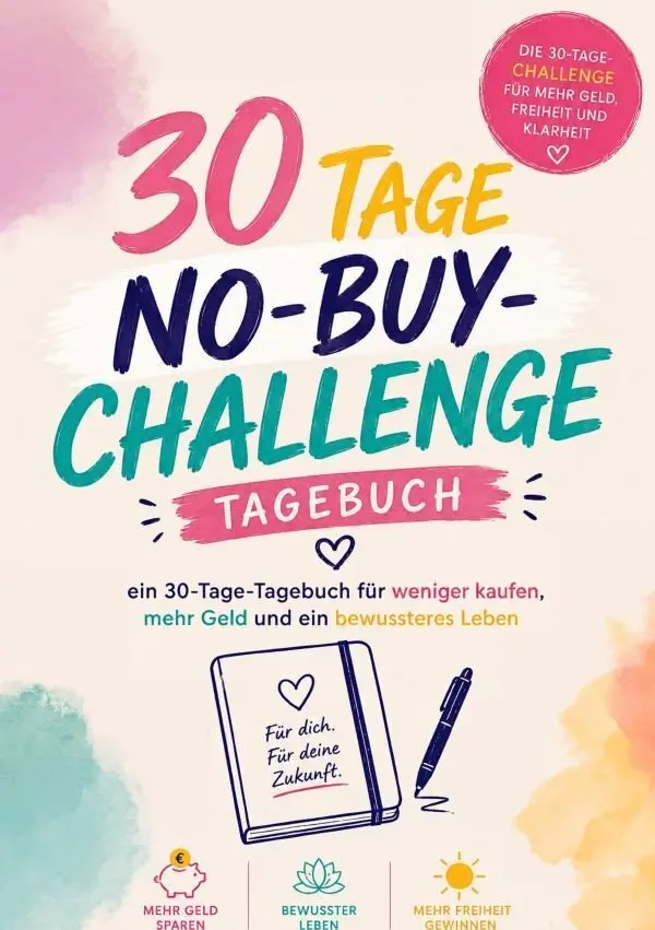 Cover: 9783565451043 | Die 30-Tage No-Buy-Challenge | Carmen Meck | Taschenbuch | 76 S.