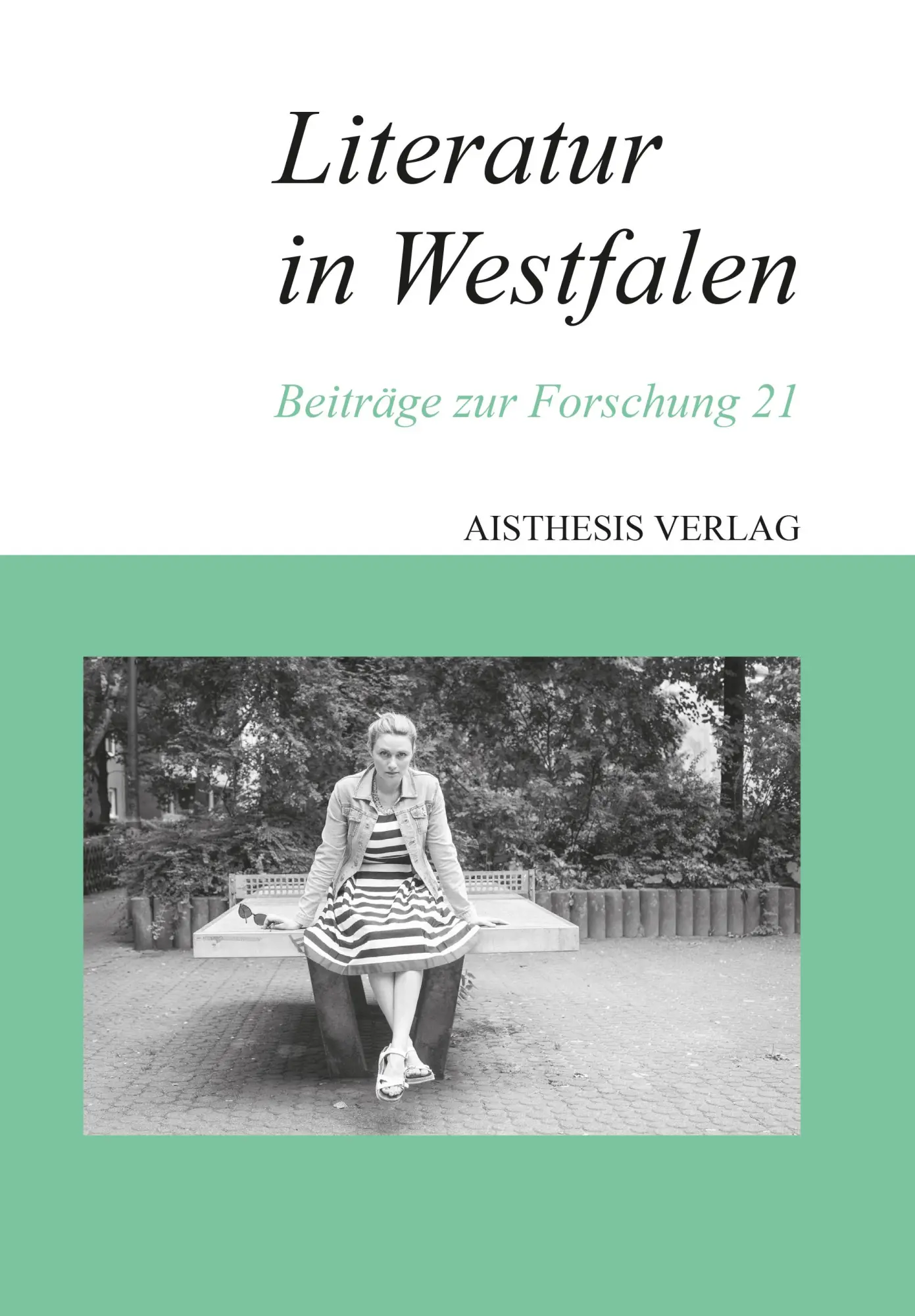 Cover: 9783849821043 | Literatur in Westfalen | Beiträge zur Forschung 21 | Maxwill (u. a.)