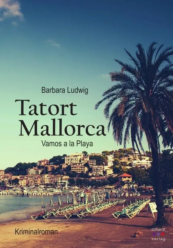 Cover: 9783961521043 | Tatort Mallorca | Vamos a la Playa. Kriminalroman | Barbara Ludwig
