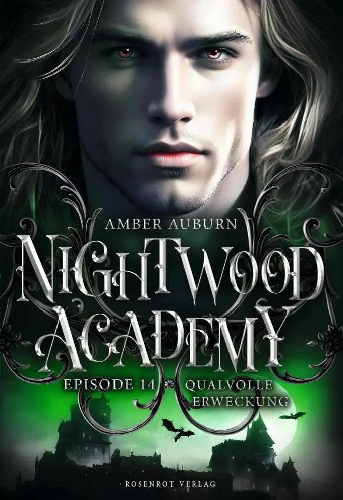 Cover: 9783988111043 | Nightwood Academy, Episode 14 - Qualvolle Erweckung | Romantasy-Serie