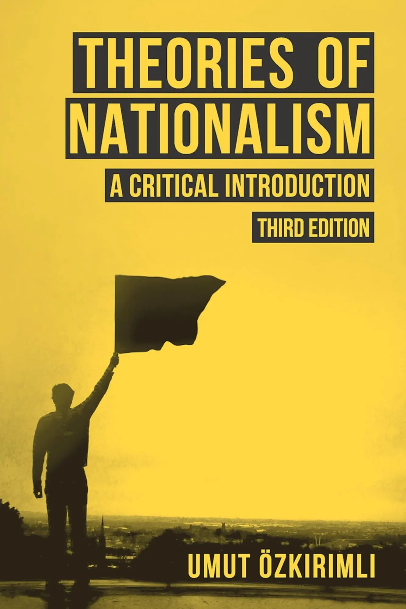 Cover: 9781137411143 | Theories of Nationalism | A Critical Introduction | Umut Ozkirimli