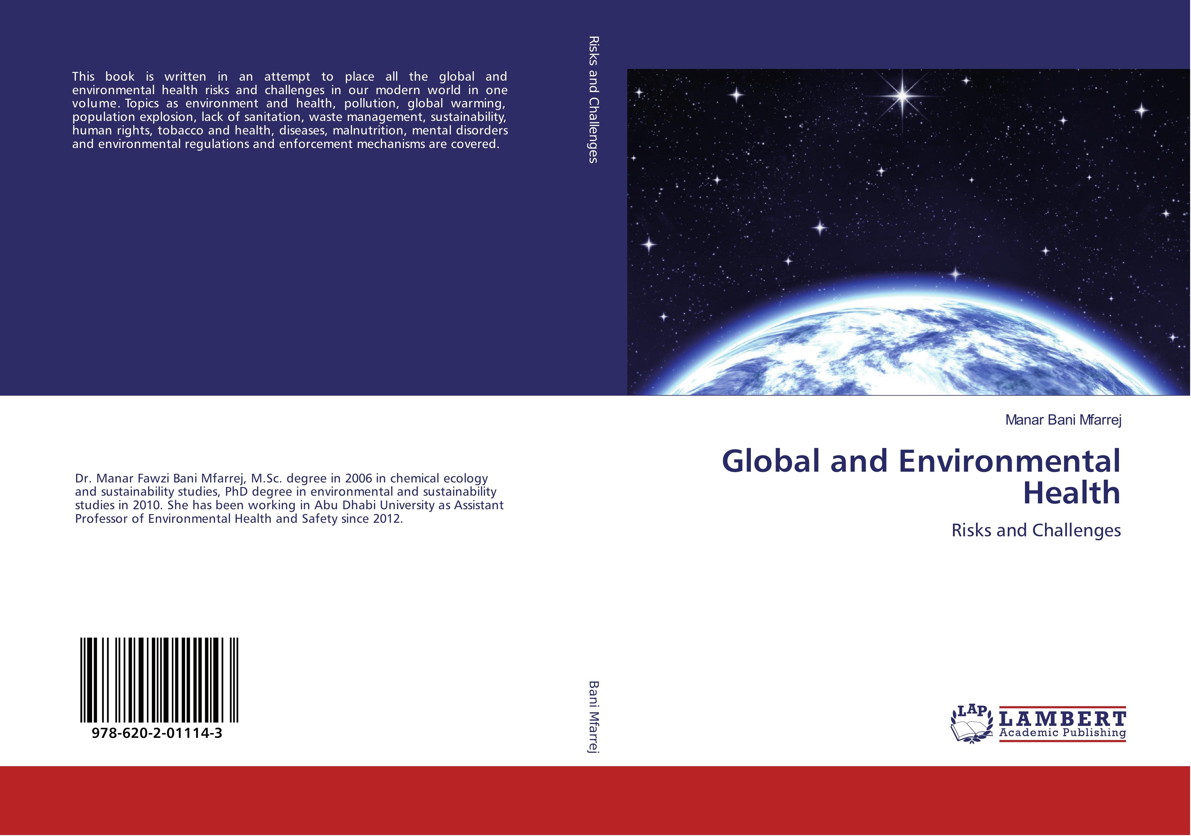 Global and Environmental Health | Risks and Challenges | Manar Bani Mfarrej | Taschenbuch | Paperback | 292 S. | Englisch | 2017 | LAP LAMBERT Academic Publishing | EAN 9786202011143 - Bani Mfarrej, Manar