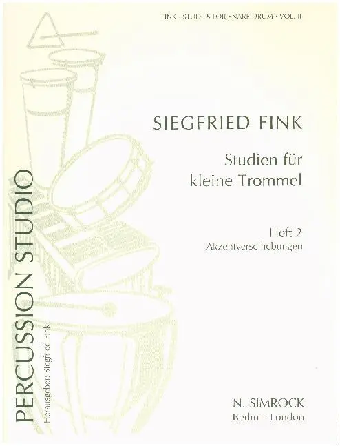 Cover: 9790221101143 | Studies for Snare Drum Vol. 2 | Akzent-Verschiebungen | Siegfried Fink