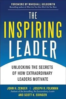 Cover: 9780071621243 | The Inspiring Leader: Unlocking the Secrets of How Extraordinary...
