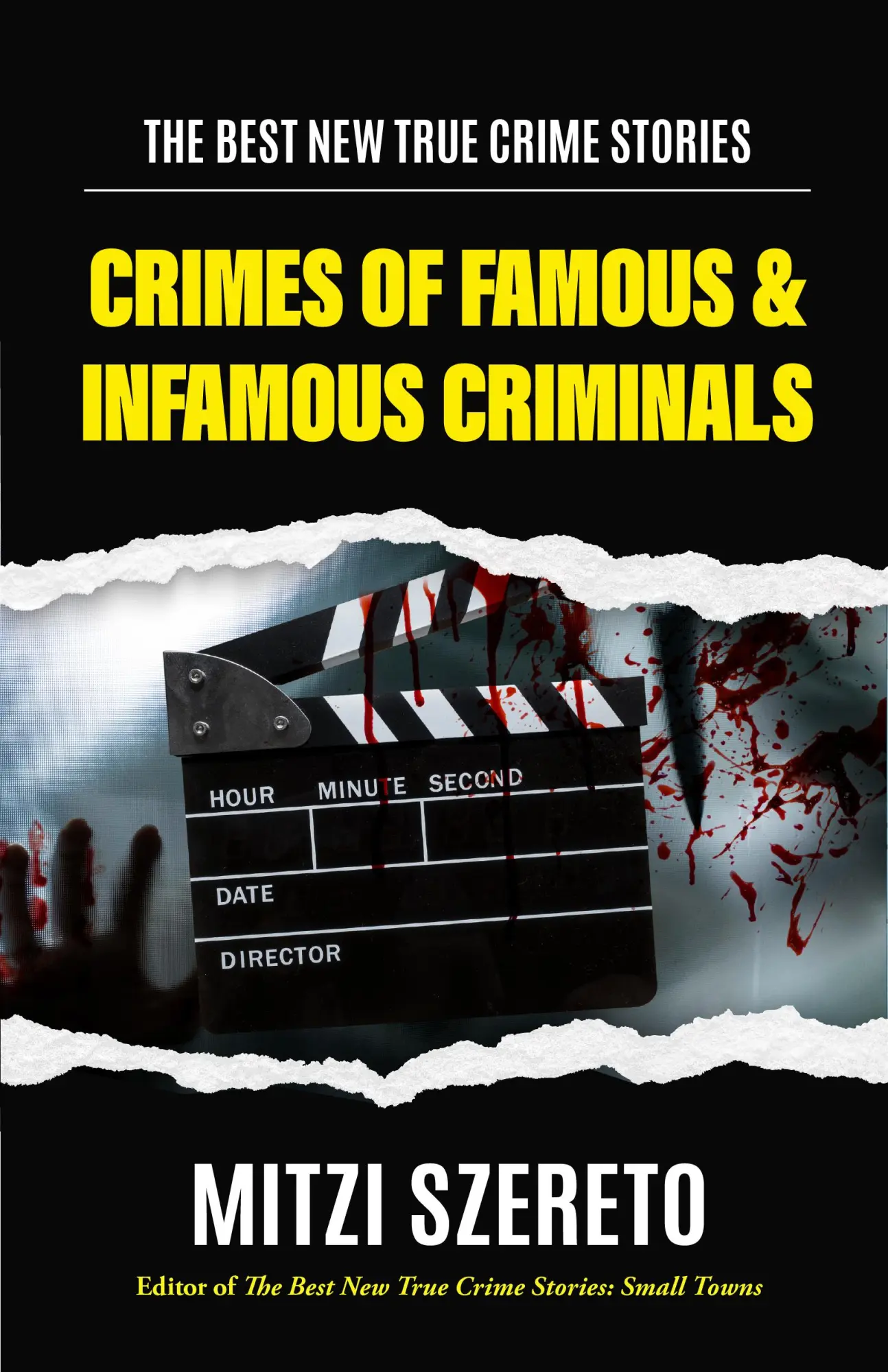 Bild: 9781684811243 | The Best New True Crime Stories: Crimes of Famous &amp; Infamous Criminals
