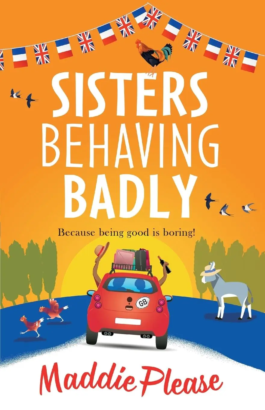 Cover: 9781801621243 | Sisters Behaving Badly | Maddie Please | Taschenbuch | Englisch | 2021