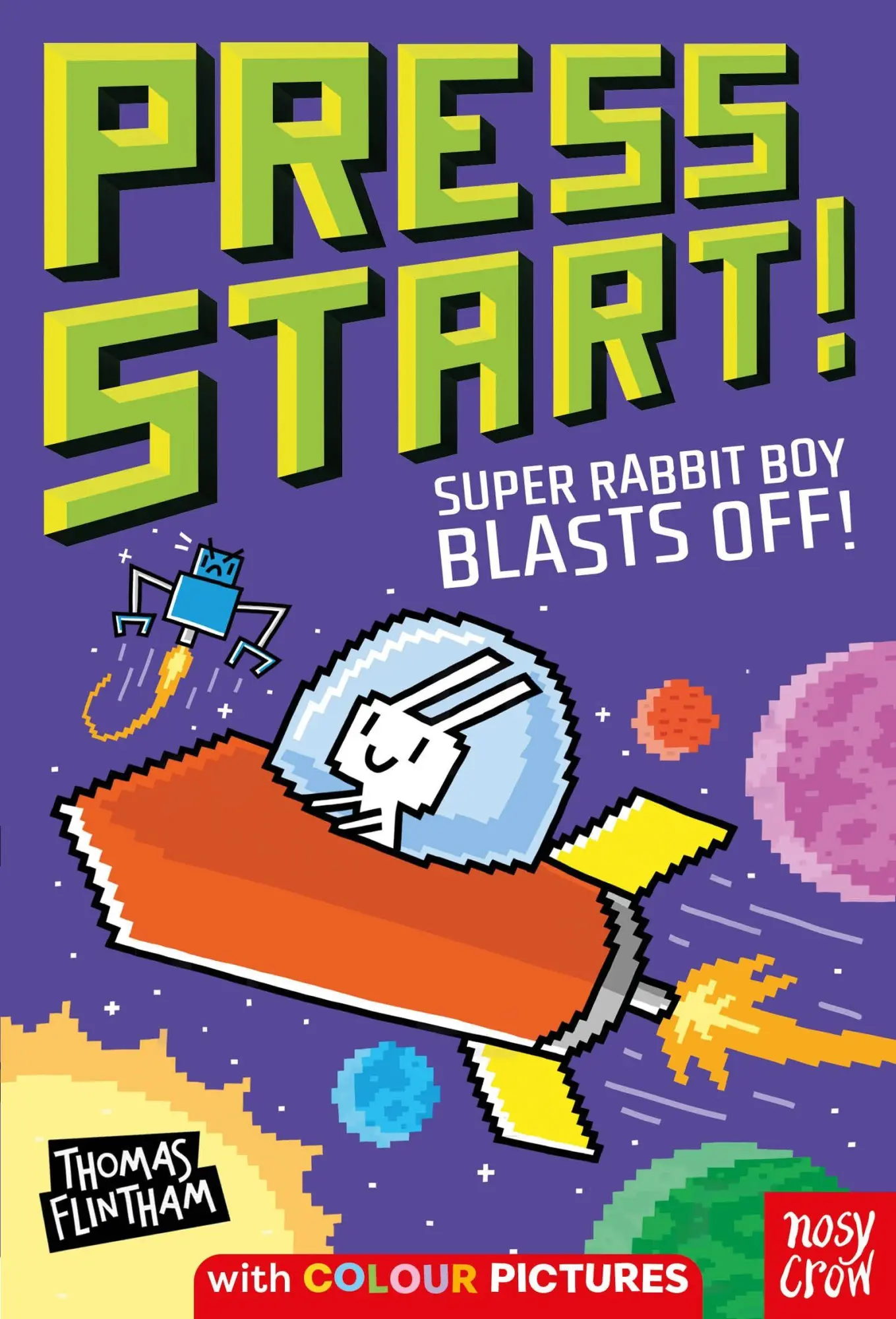 Cover: 9781805131243 | Press Start! Super Rabbit Boy Blasts Off! | Thomas Flintham | Buch