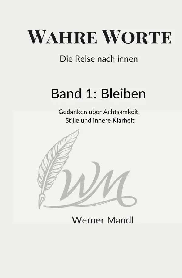 Cover: 9783565431243 | Wahre Worte - Die Reise nach innen | Werner Mandl | Taschenbuch | 2026