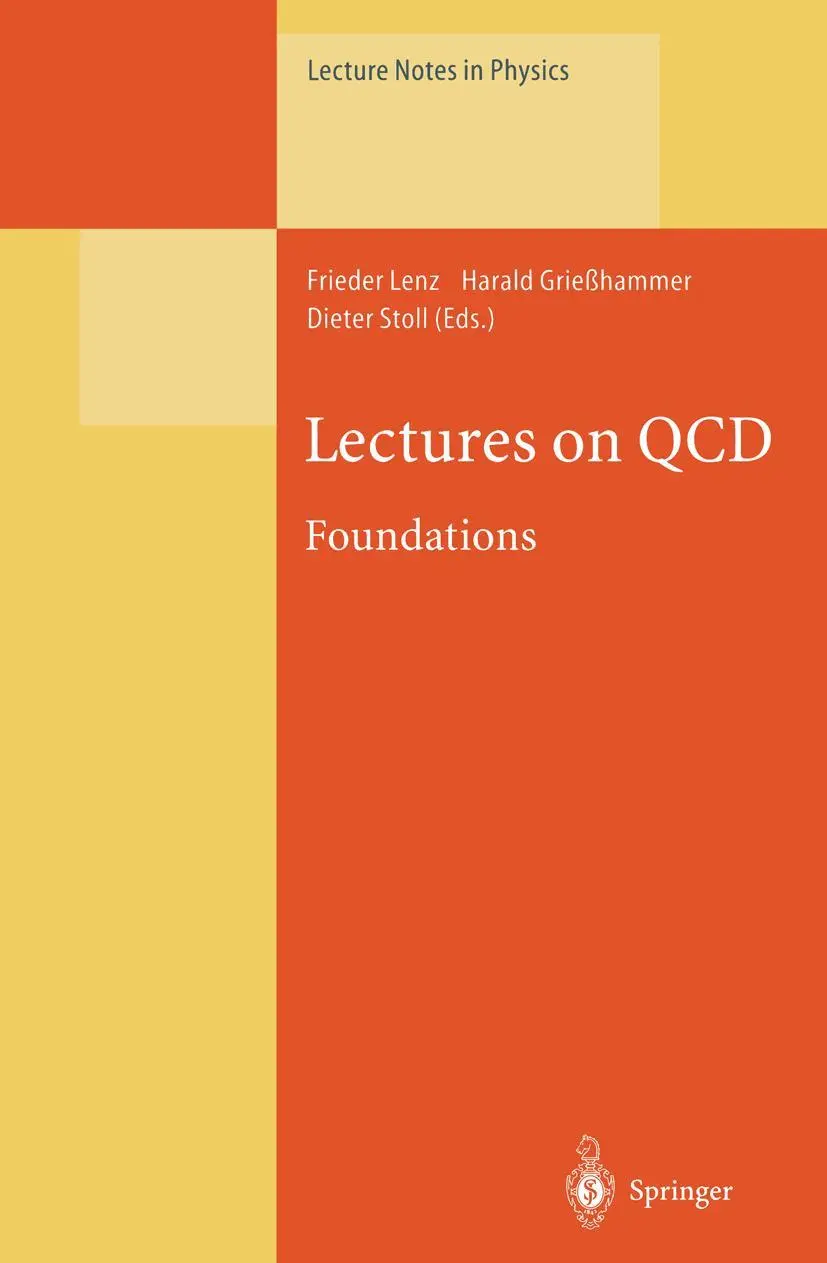 Cover: 9783662141243 | Lectures on QCD | Foundations | Frieder Lenz (u. a.) | Taschenbuch