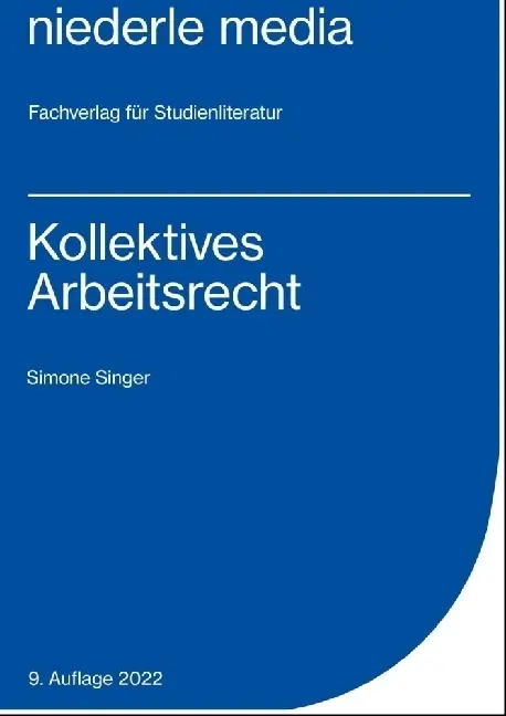 Cover: 9783867241243 | Kollektives Arbeitsrecht | Simone Singer | Taschenbuch | 158 S. | 2021