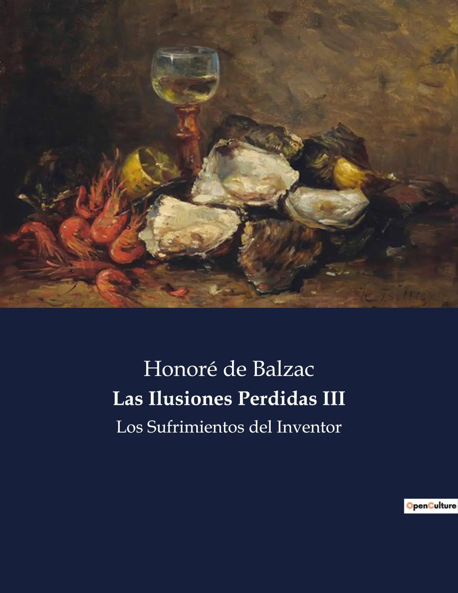 Las Ilusiones Perdidas III