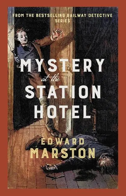 Cover: 9780749031343 | Mystery at the Station Hotel | Edward Marston | Taschenbuch | Englisch