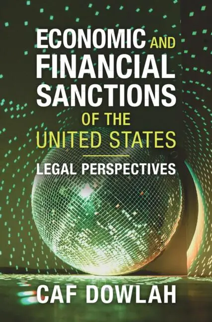 Cover: 9781009471343 | Economic and Financial Sanctions of the United States | Caf Dowlah