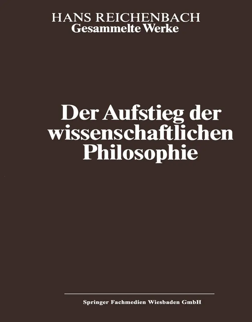 Cover: 9783663121343 | Der Aufstieg der wissenschaftlichen Philosophie | Kamlah (u. a.) | ix