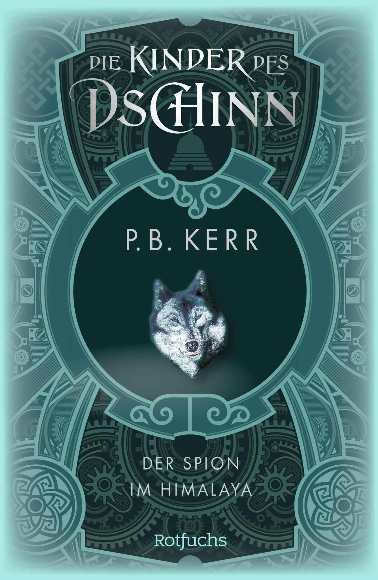 Cover: 9783757101343 | Die Kinder des Dschinn: Der Spion im Himalaya | P. B. Kerr | Buch