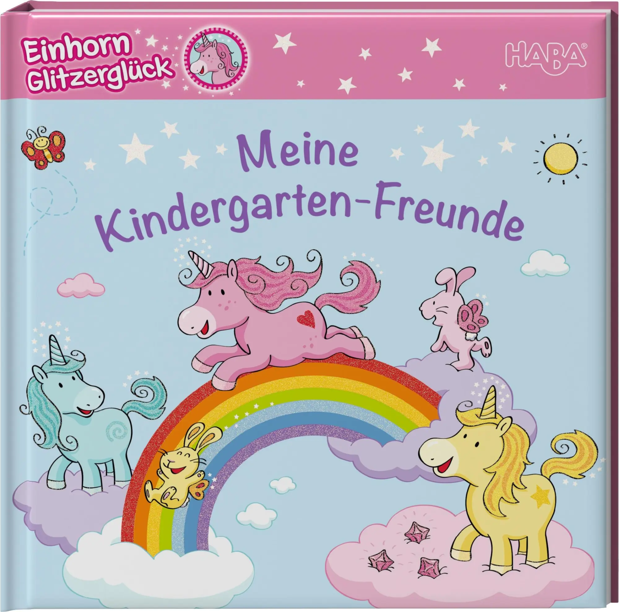 Cover: 9783869141343 | Einhorn Glitzerglück - Meine Kindergarten-Freunde | Stephanie Roehe