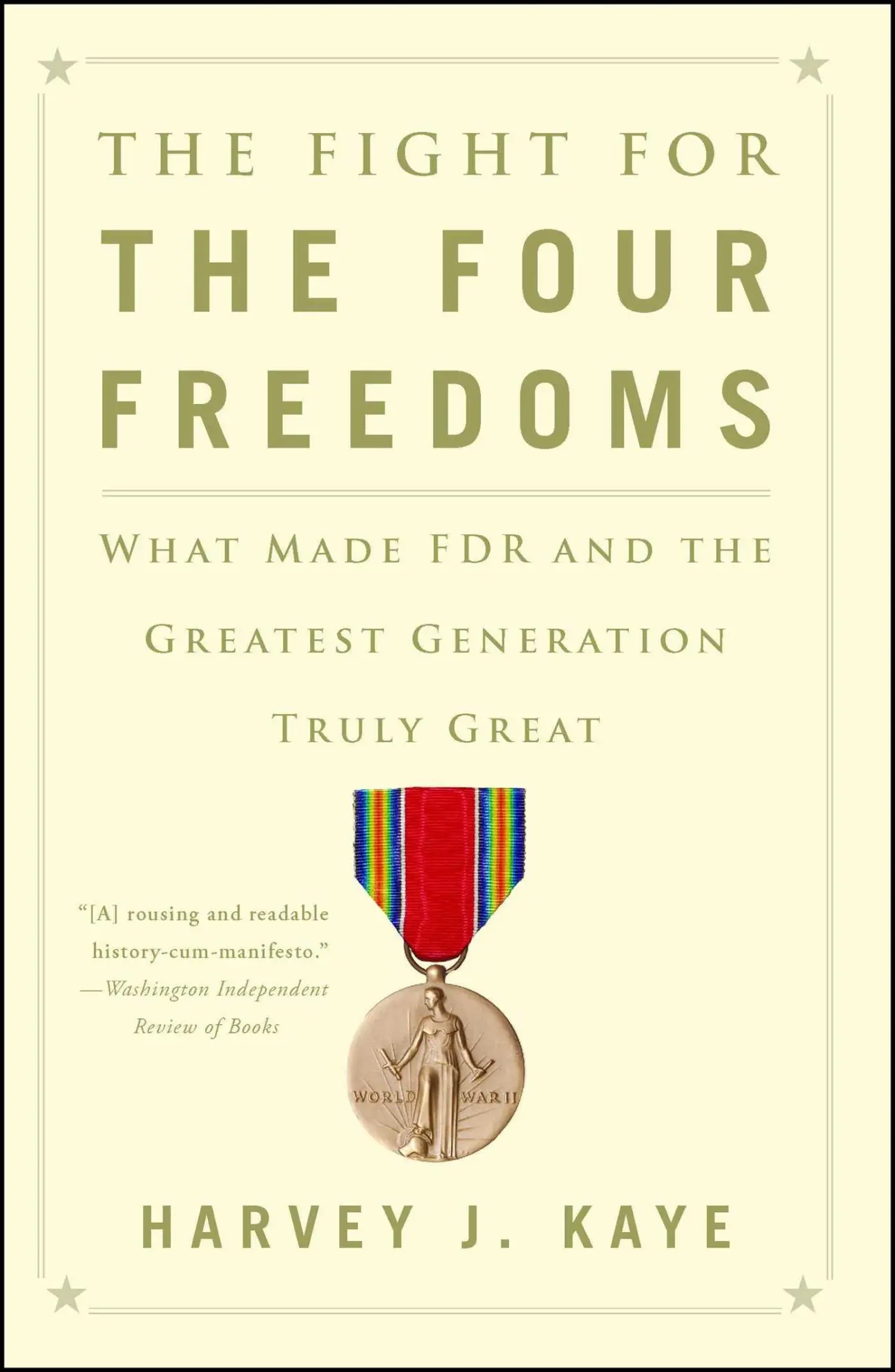Cover: 9781451691443 | The Fight for the Four Freedoms | Harvey J Kaye | Taschenbuch | 2015