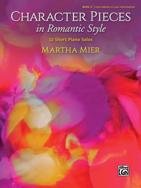 Cover: 9781470641443 | Character Pieces in Romantic Style, Book 2 | 12 Short Piano Solos