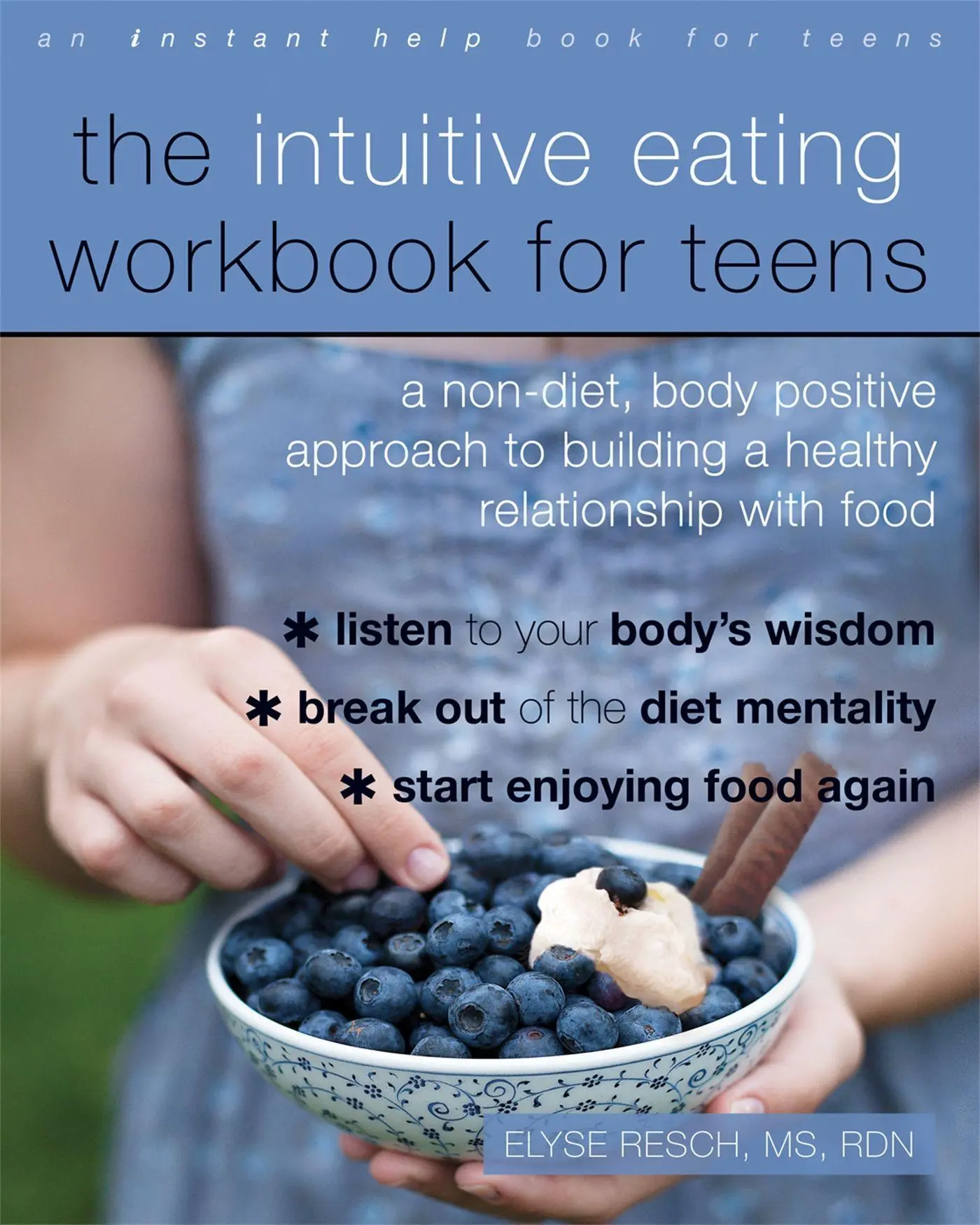 Cover: 9781684031443 | The Intuitive Eating Workbook for Teens | Elyse Resch | Taschenbuch